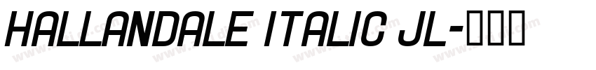 Hallandale Italic JL字体转换